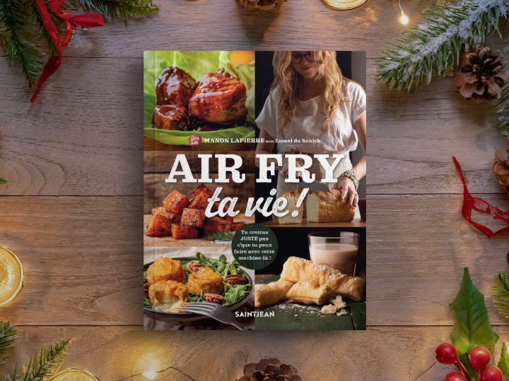 Page couverture du livre de recettes Air fry ta vie! de Manon Lipierre
